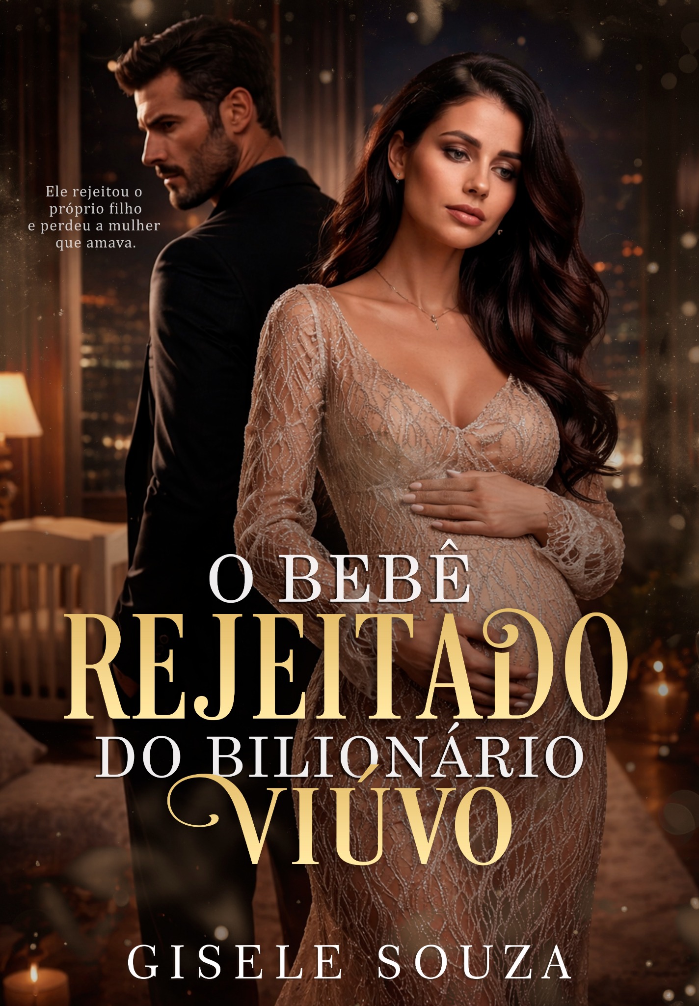 Capa do livro O Bebê Rejeitado do Bilionário Viúvo